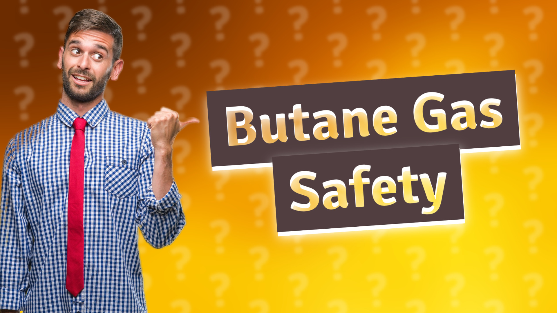 Butane Gas Safety