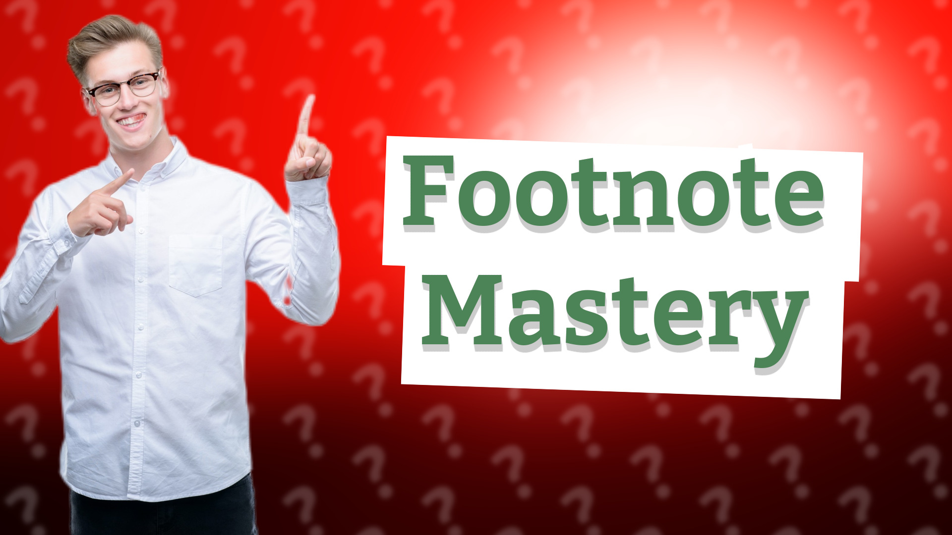 Footnote Mastery