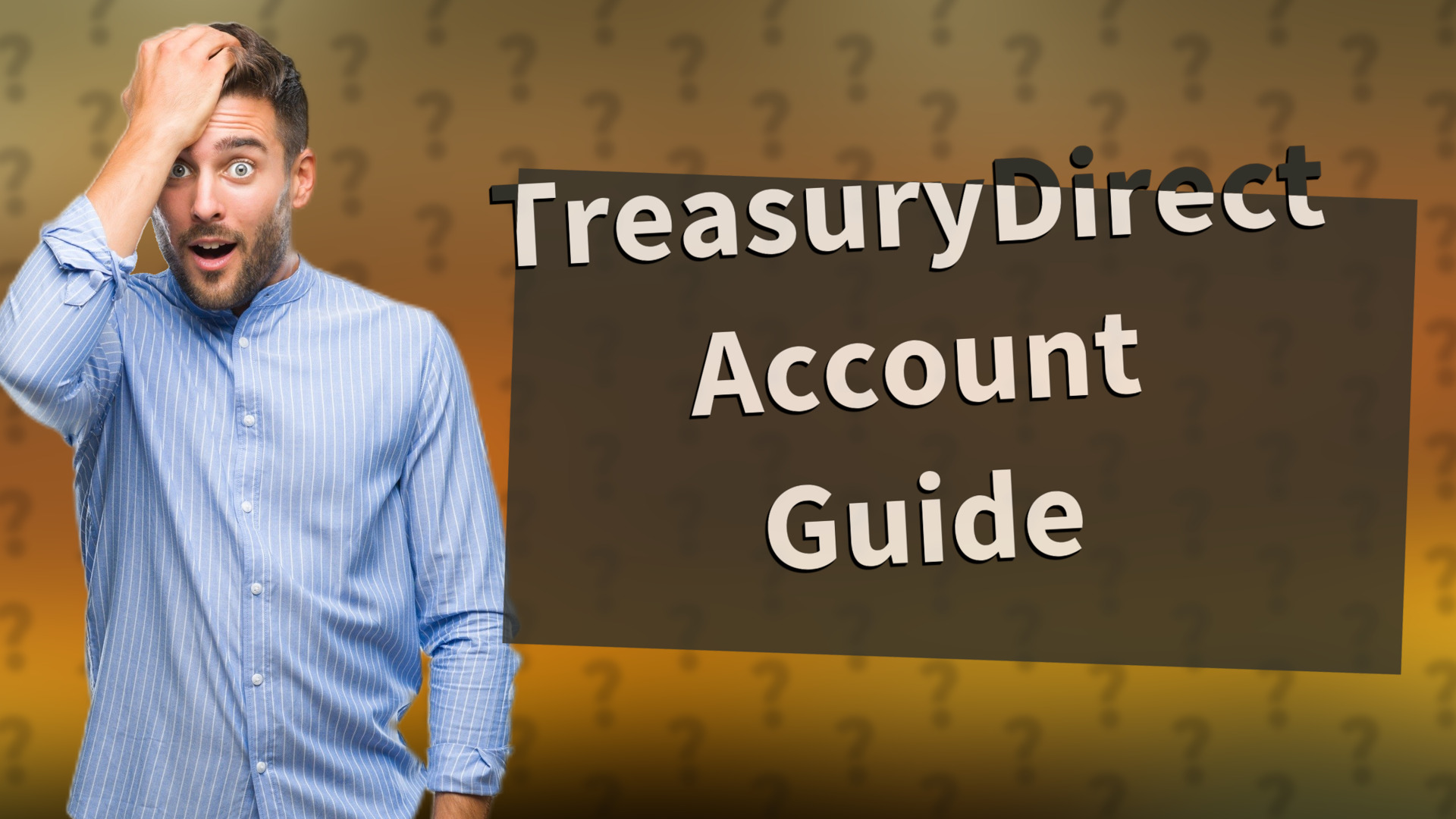 TreasuryDirect Account Guide