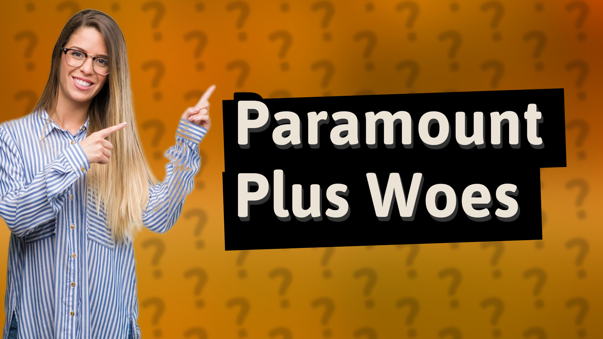 Paramount Plus Woes