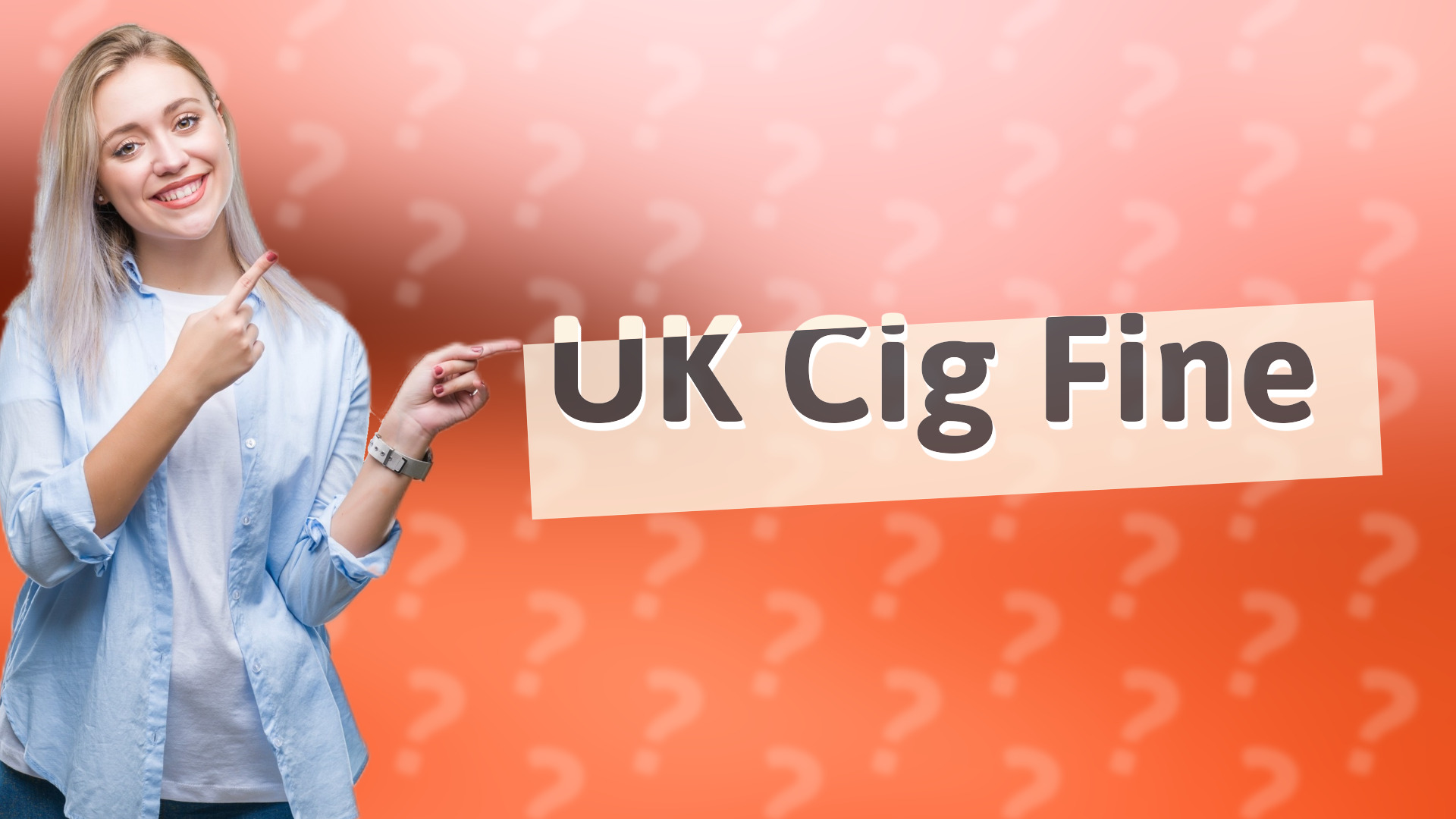 UK Cig Fine