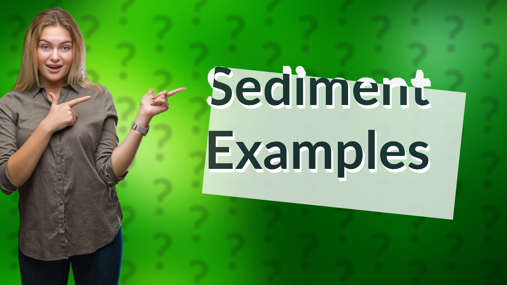 Sediment Examples