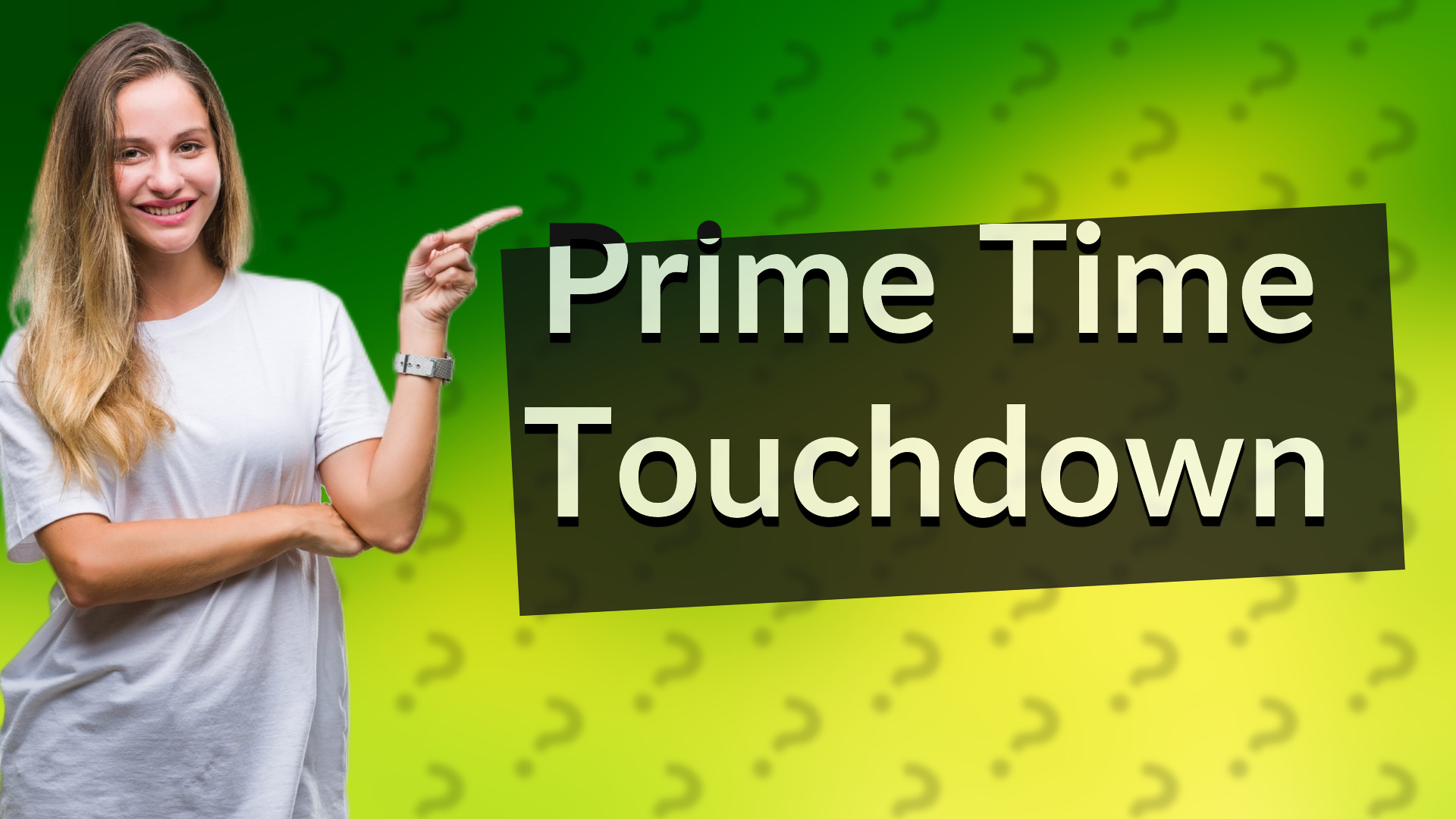 Prime Time Touchdown