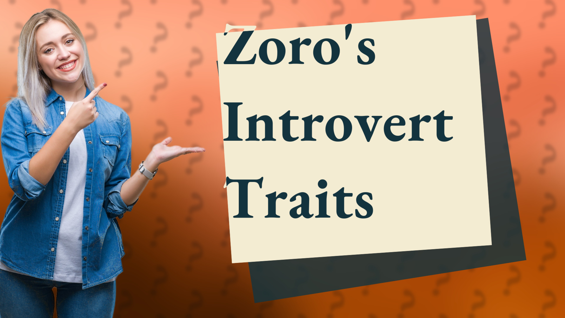 Zoro's Introvert Traits