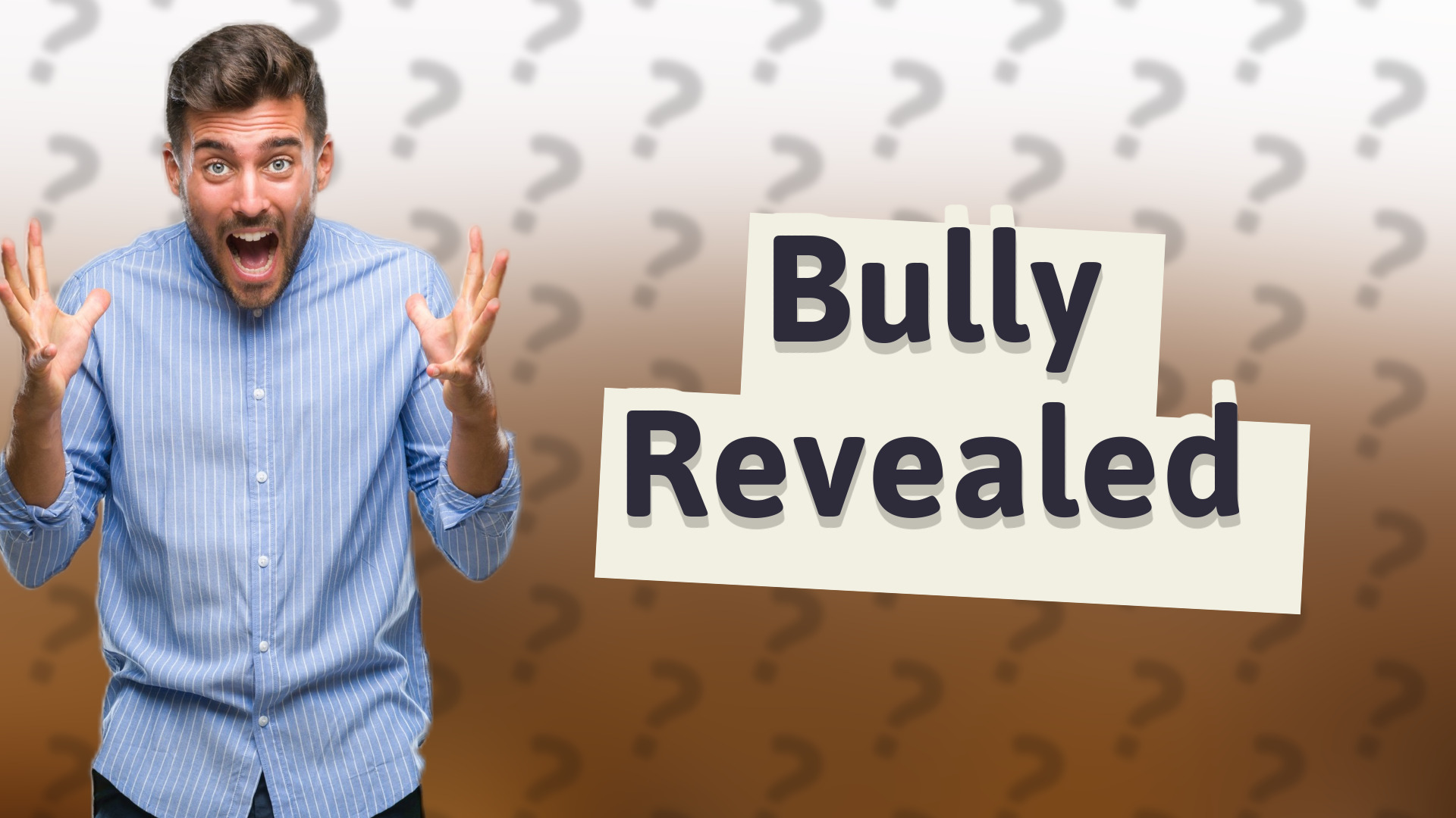 Bully Revealed