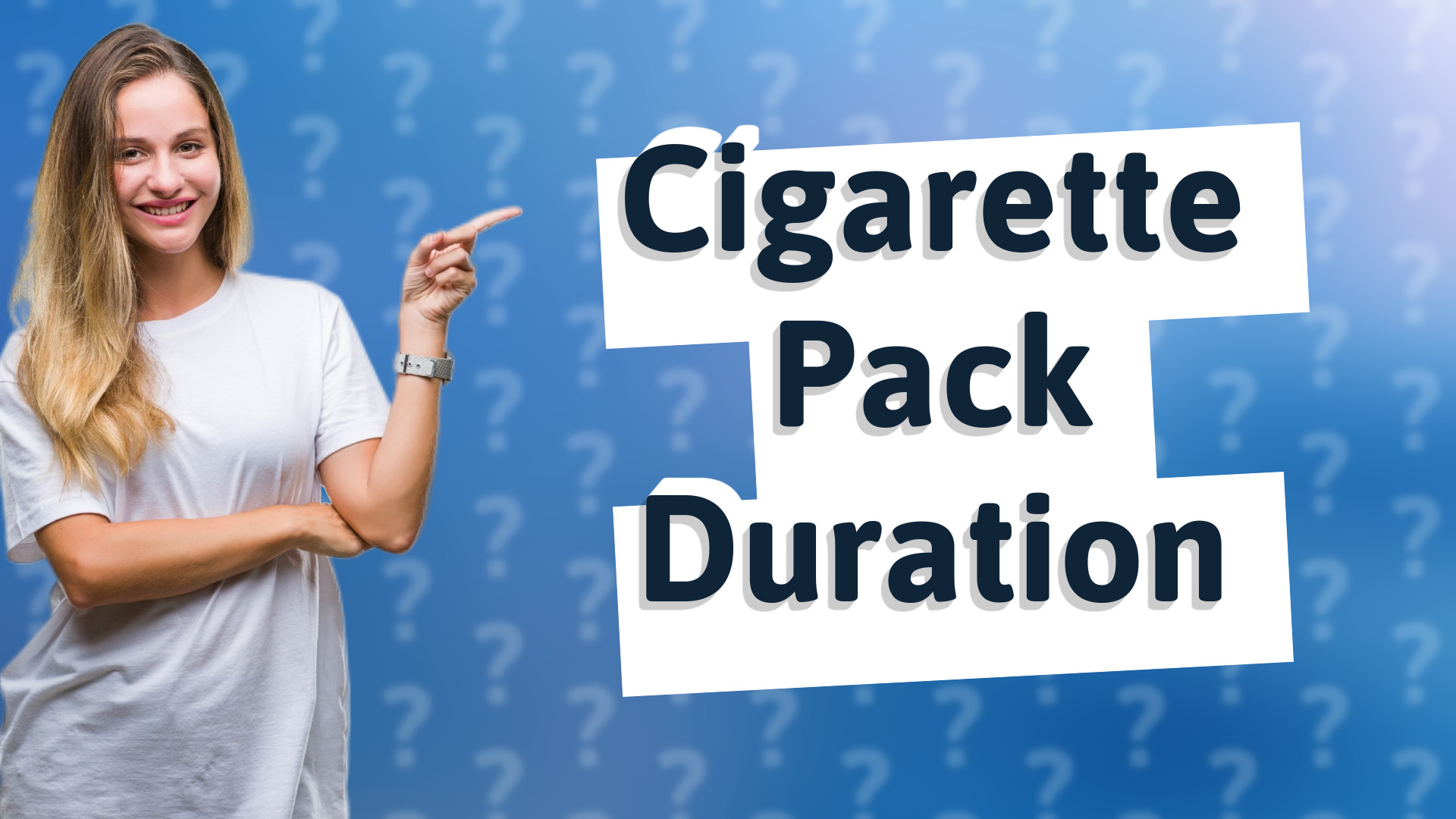 Cigarette Pack Duration