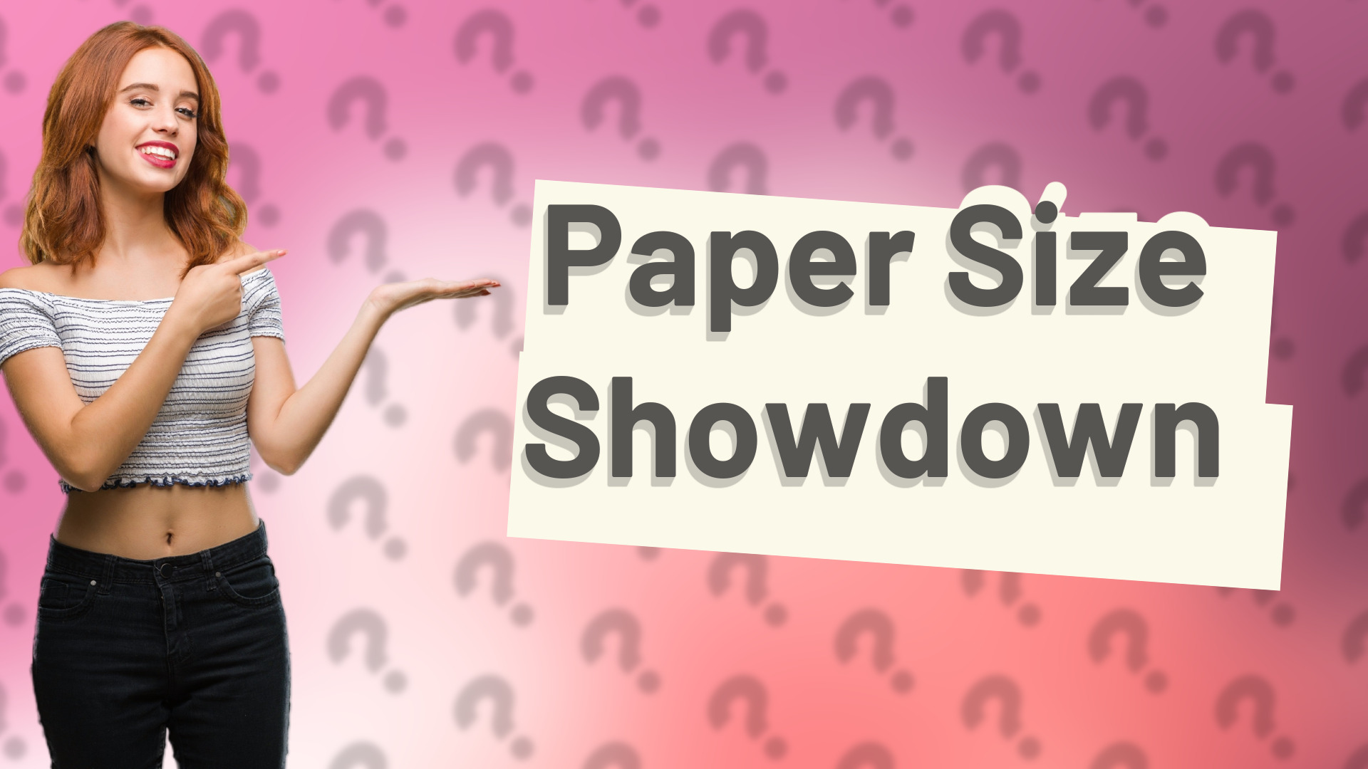 Paper Size Showdown