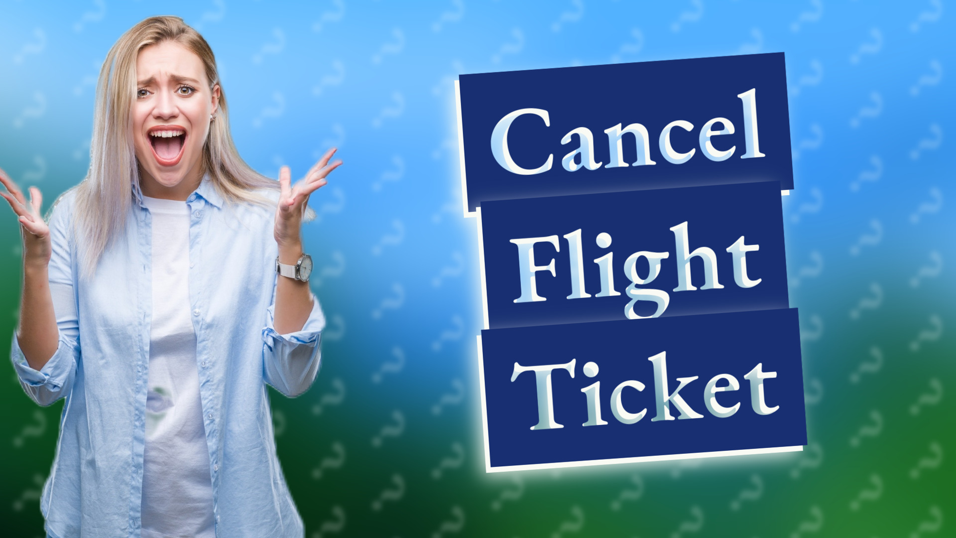 Cancel Flight Ticket