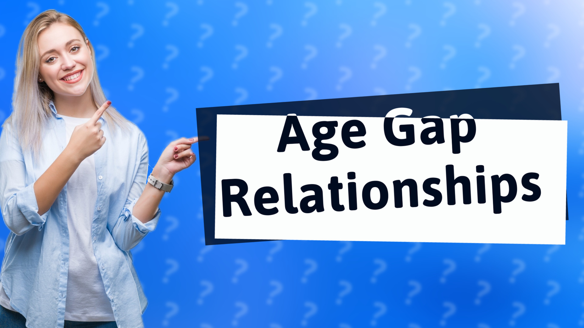 Age Gap Relationships