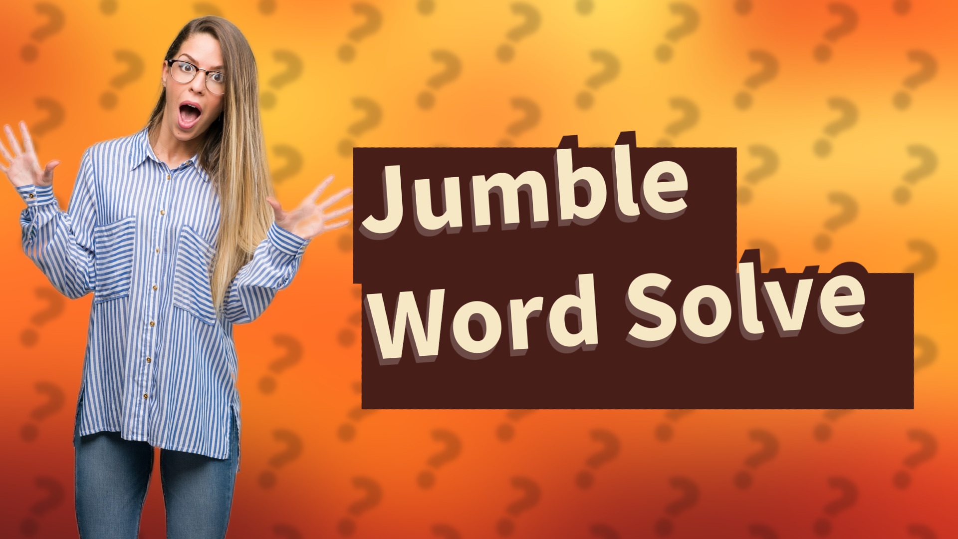 Jumble Word Solve
