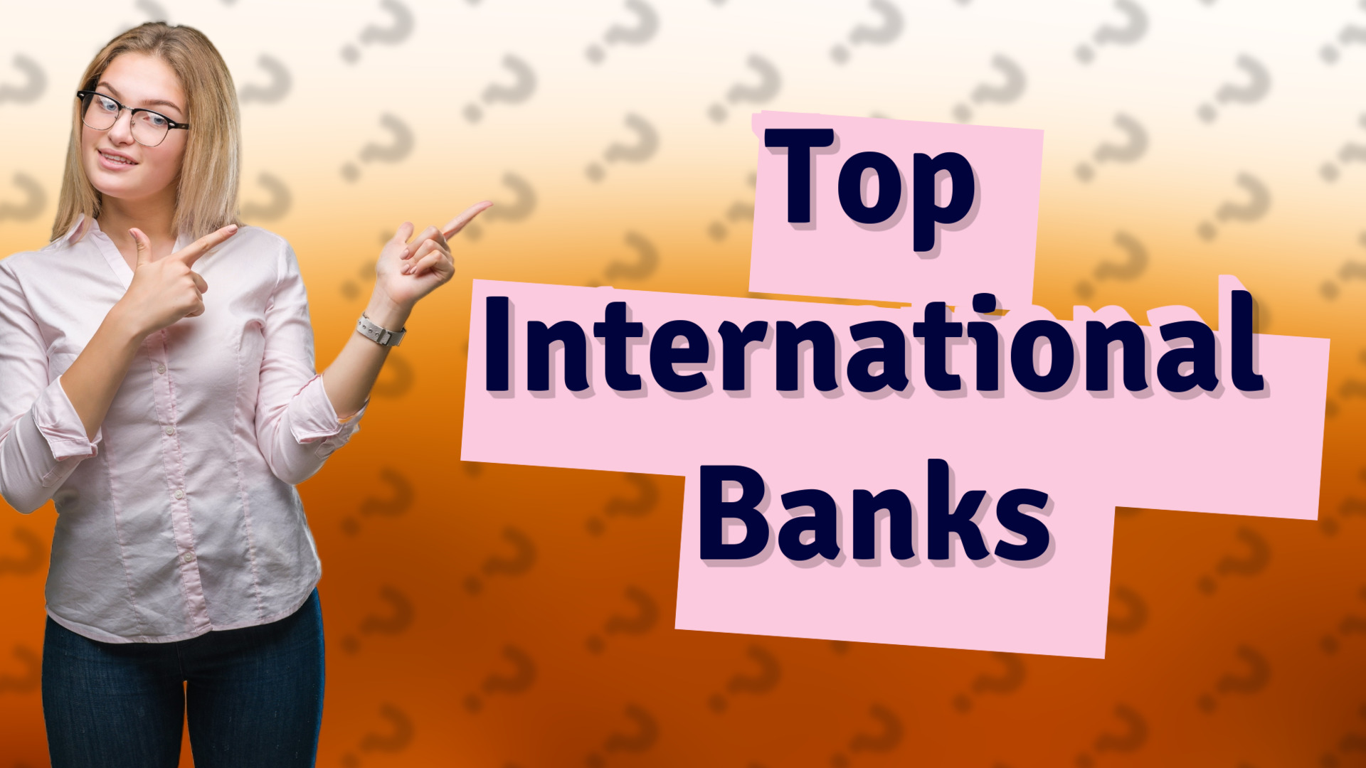 Top International Banks
