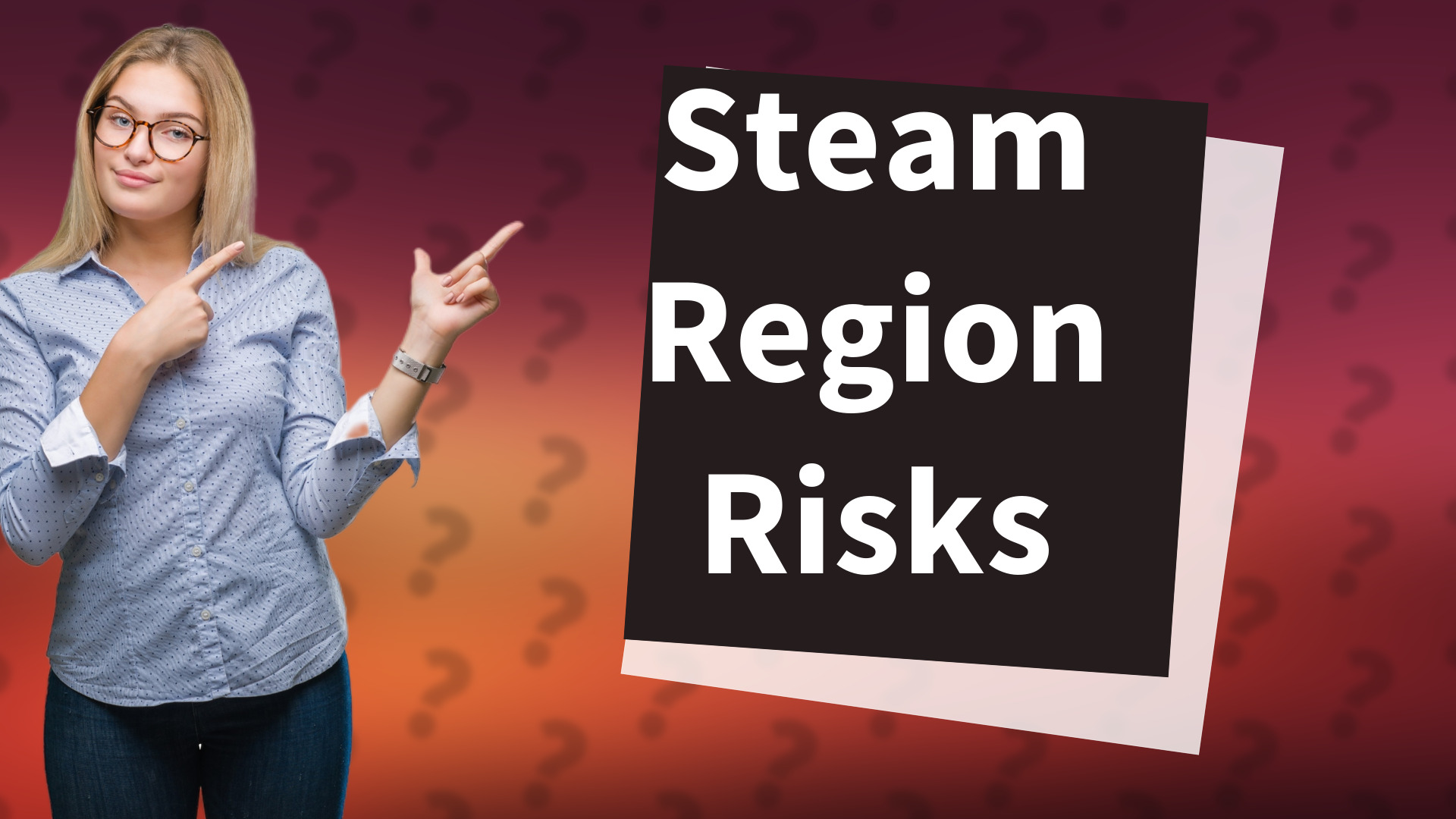 Steam Region Risks