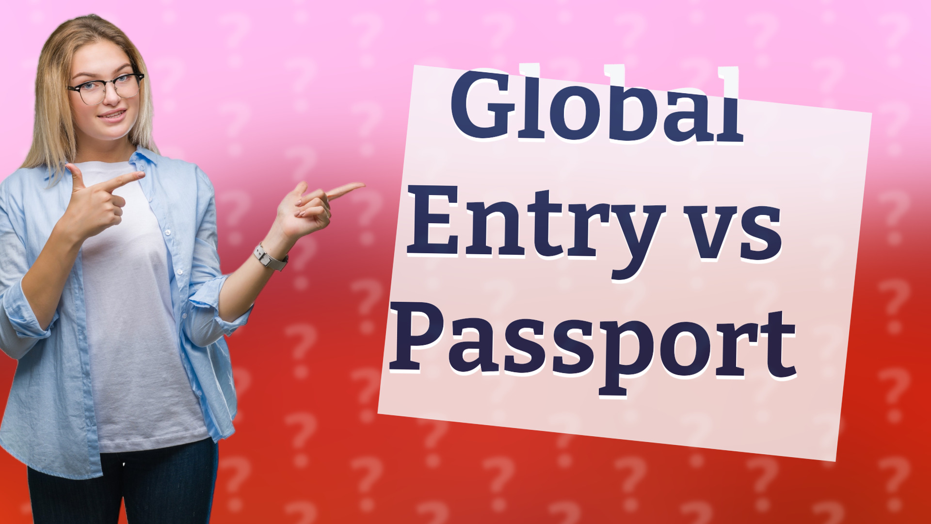 Global Entry vs Passport