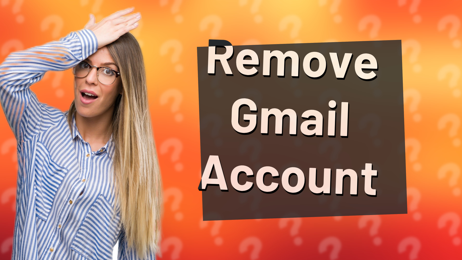 Remove Gmail Account