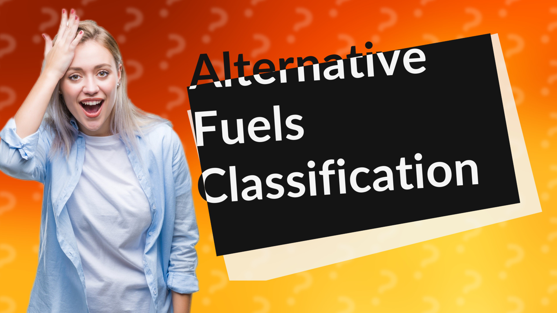 Alternative Fuels Classification