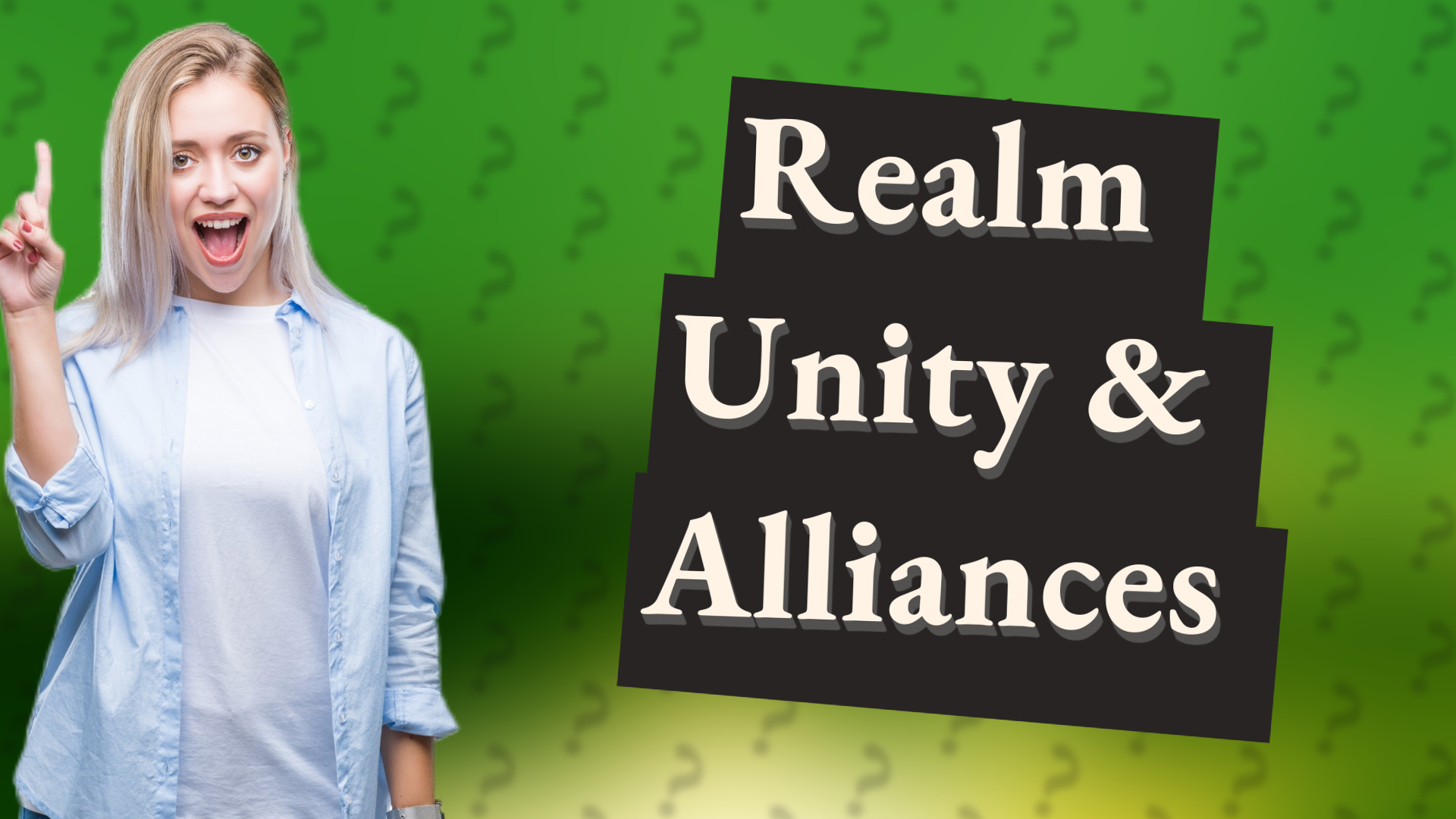 Realm Unity & Alliances