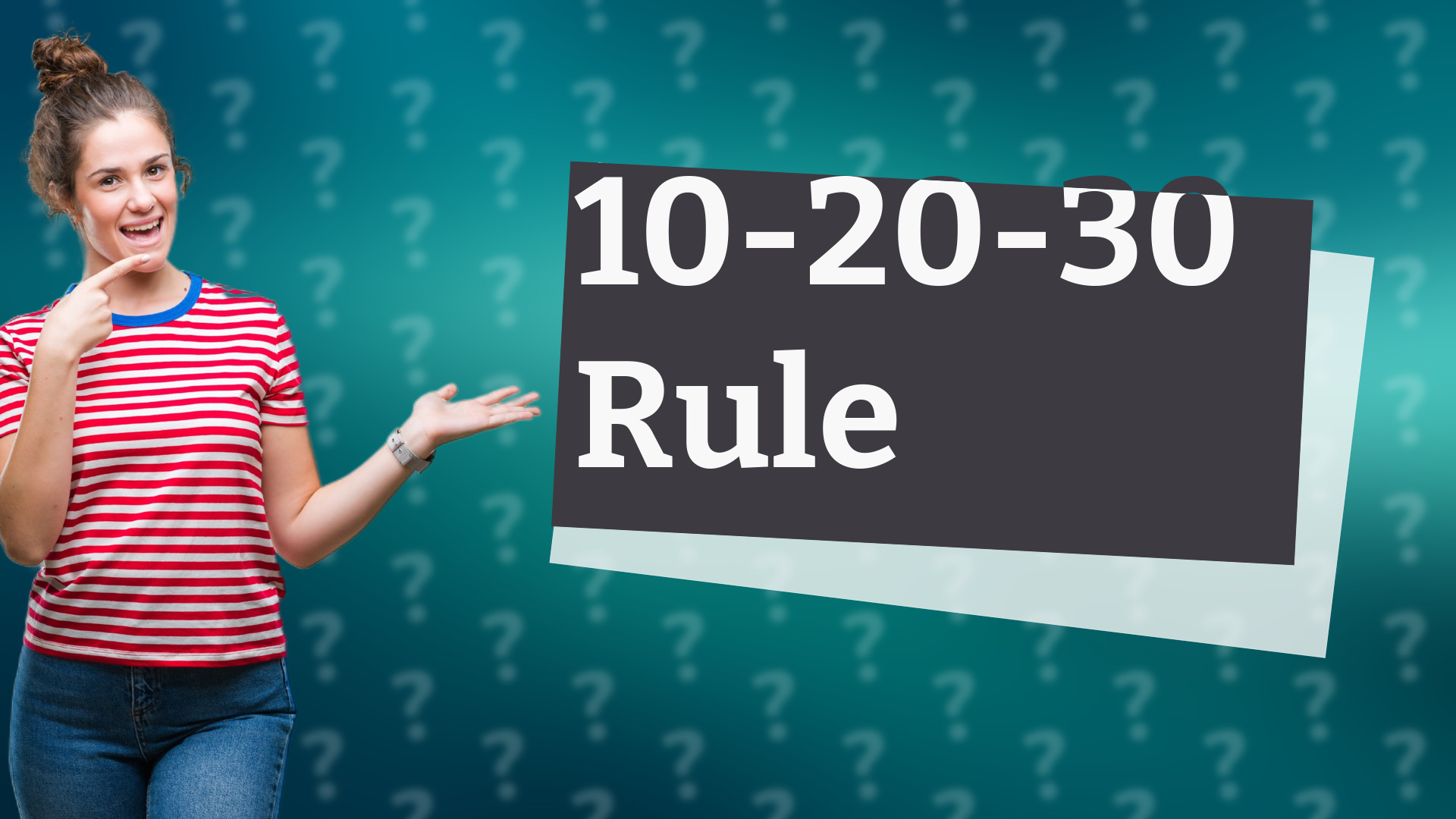 10-20-30 Rule
