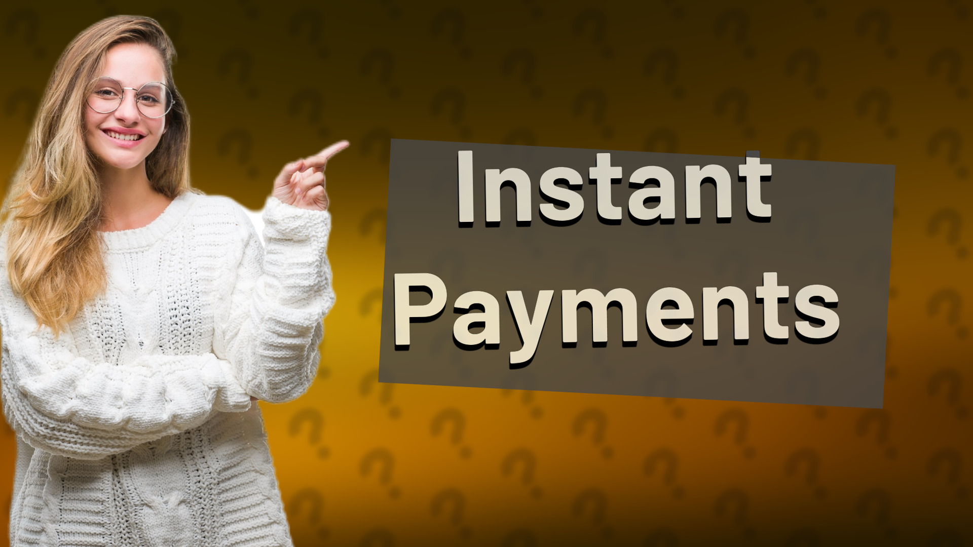 Instant Payments
