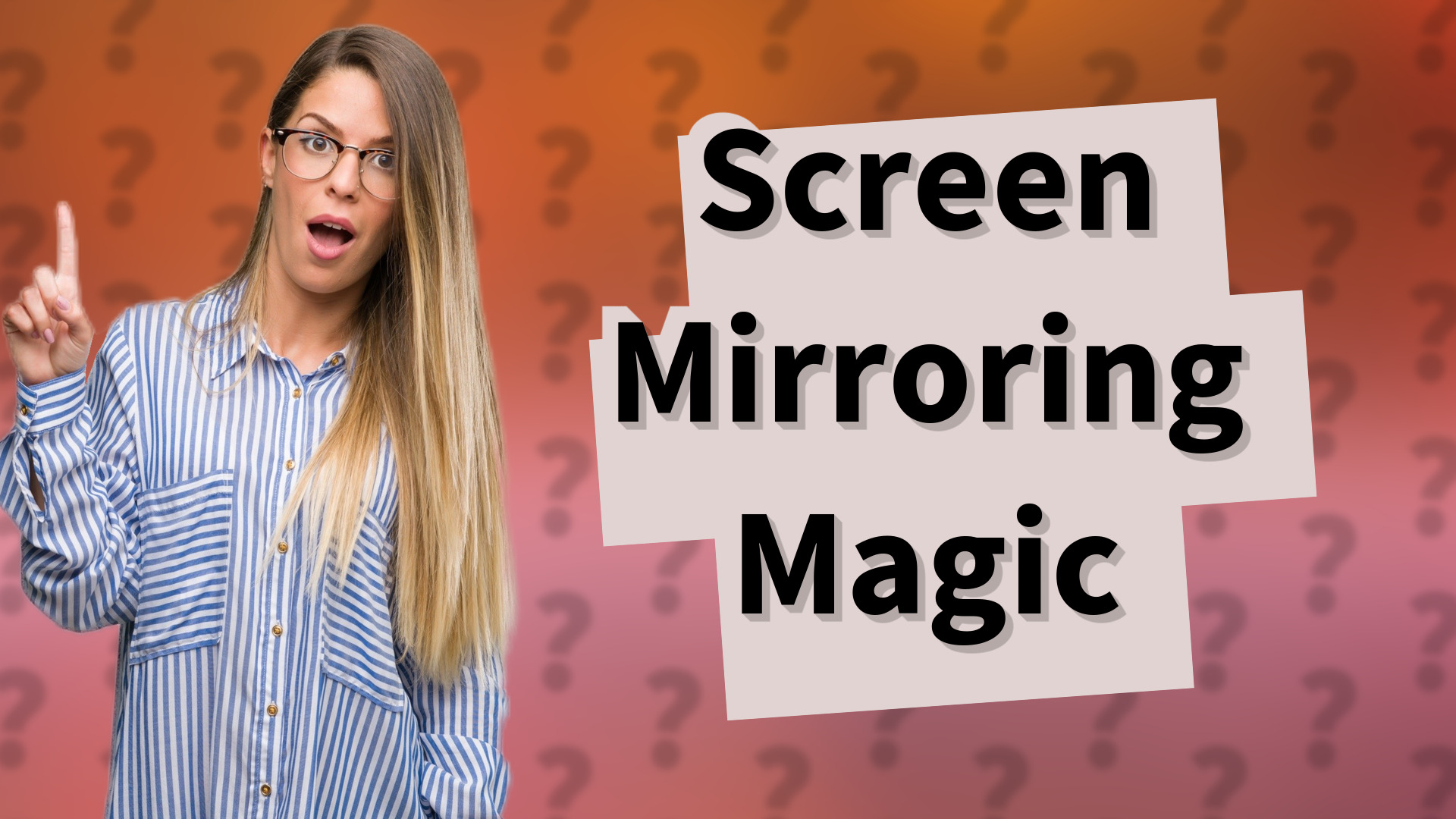 Screen Mirroring Magic