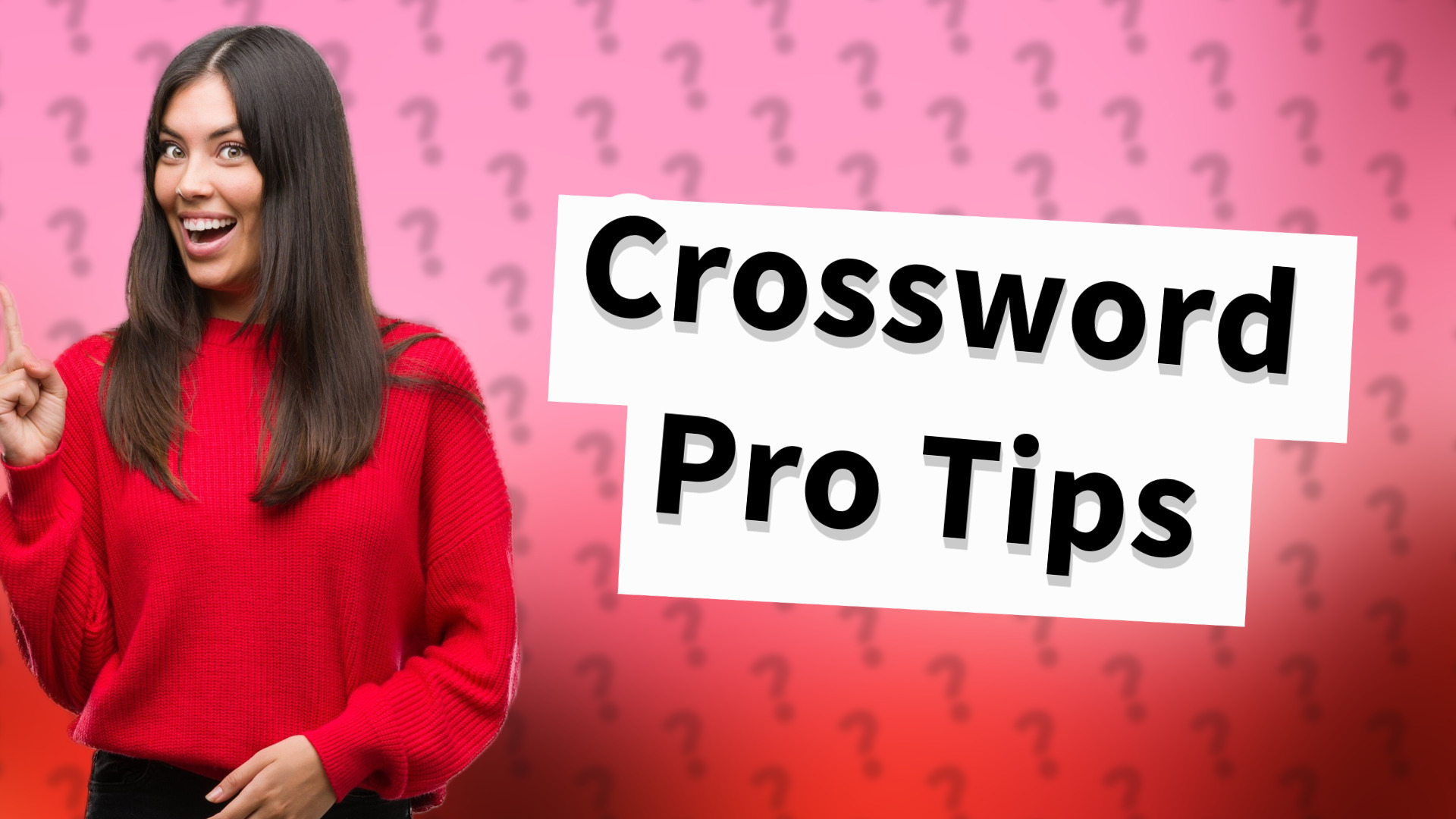 Crossword Pro Tips