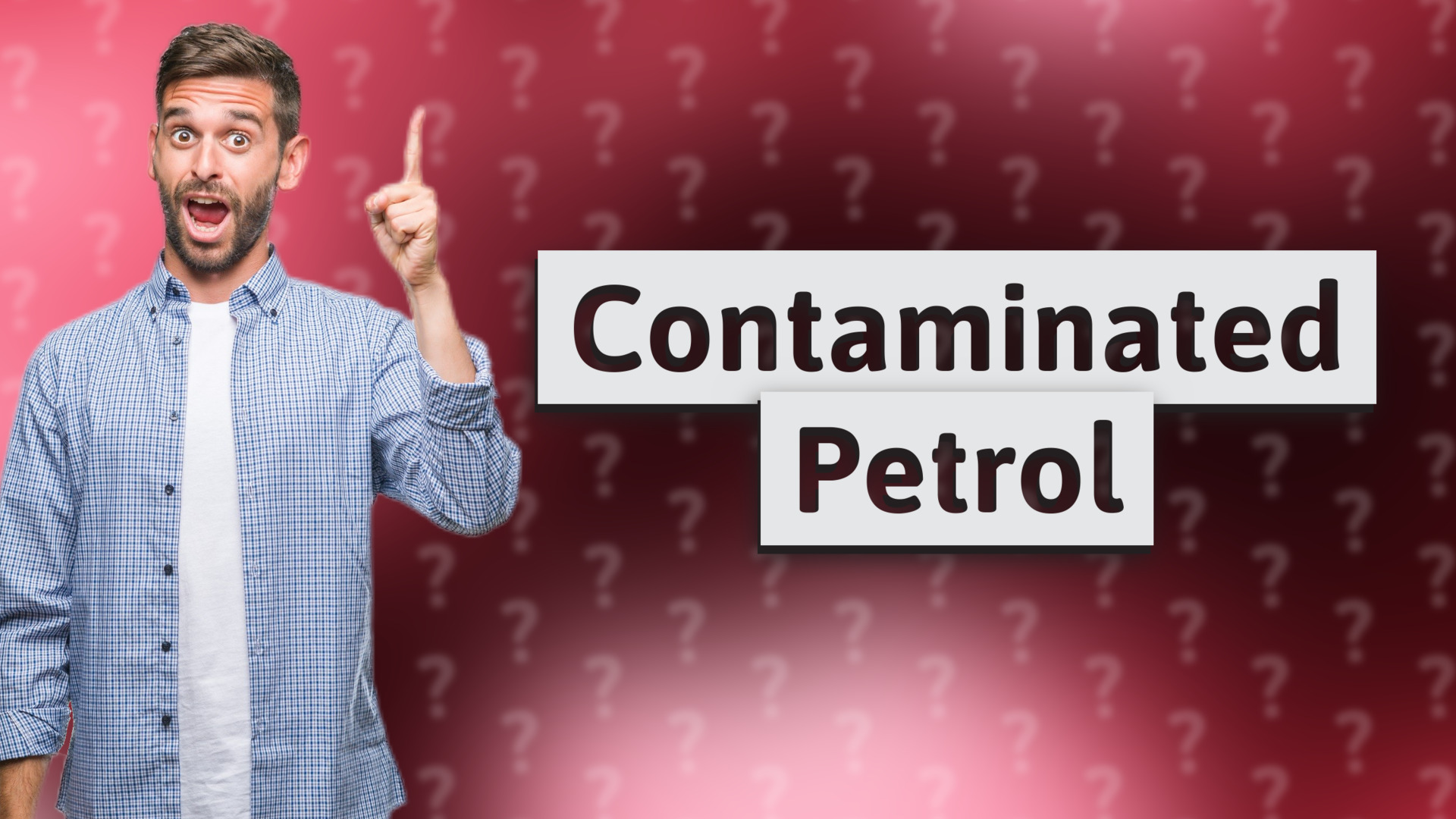 Contaminated Petrol