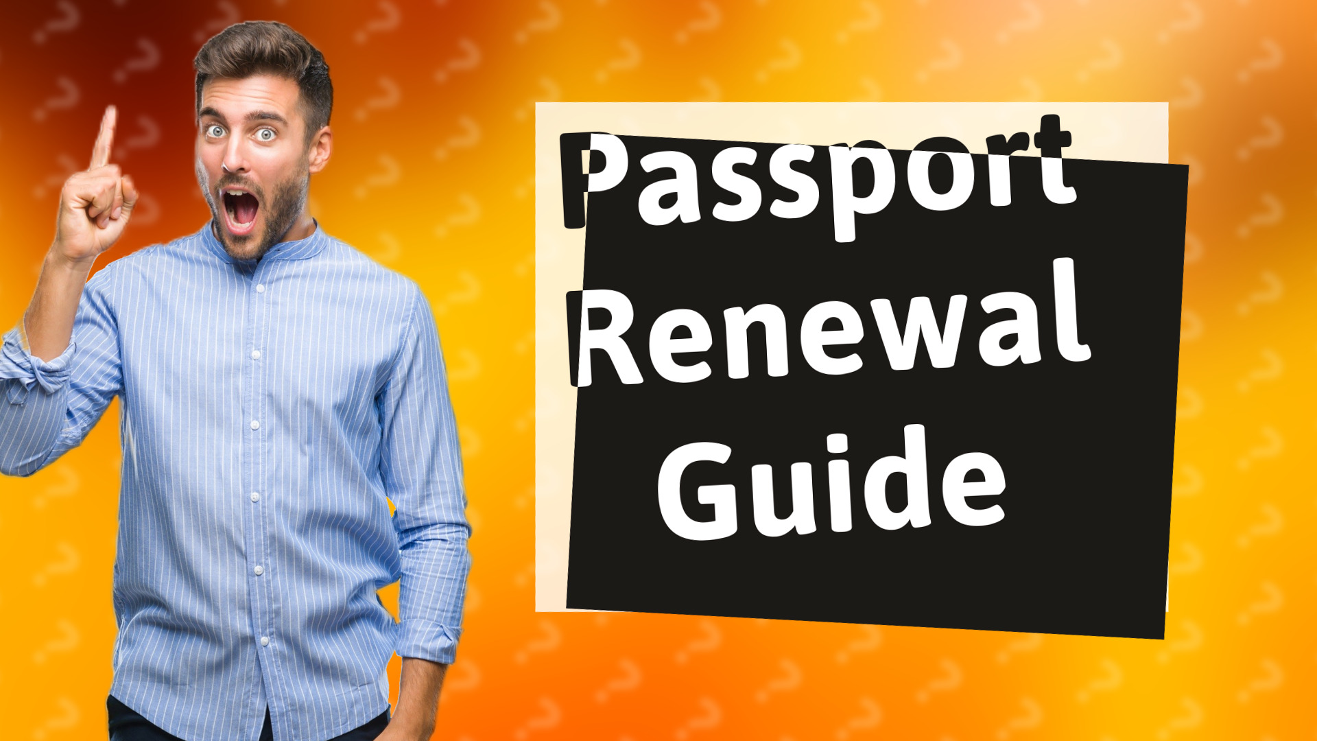 Passport Renewal Guide