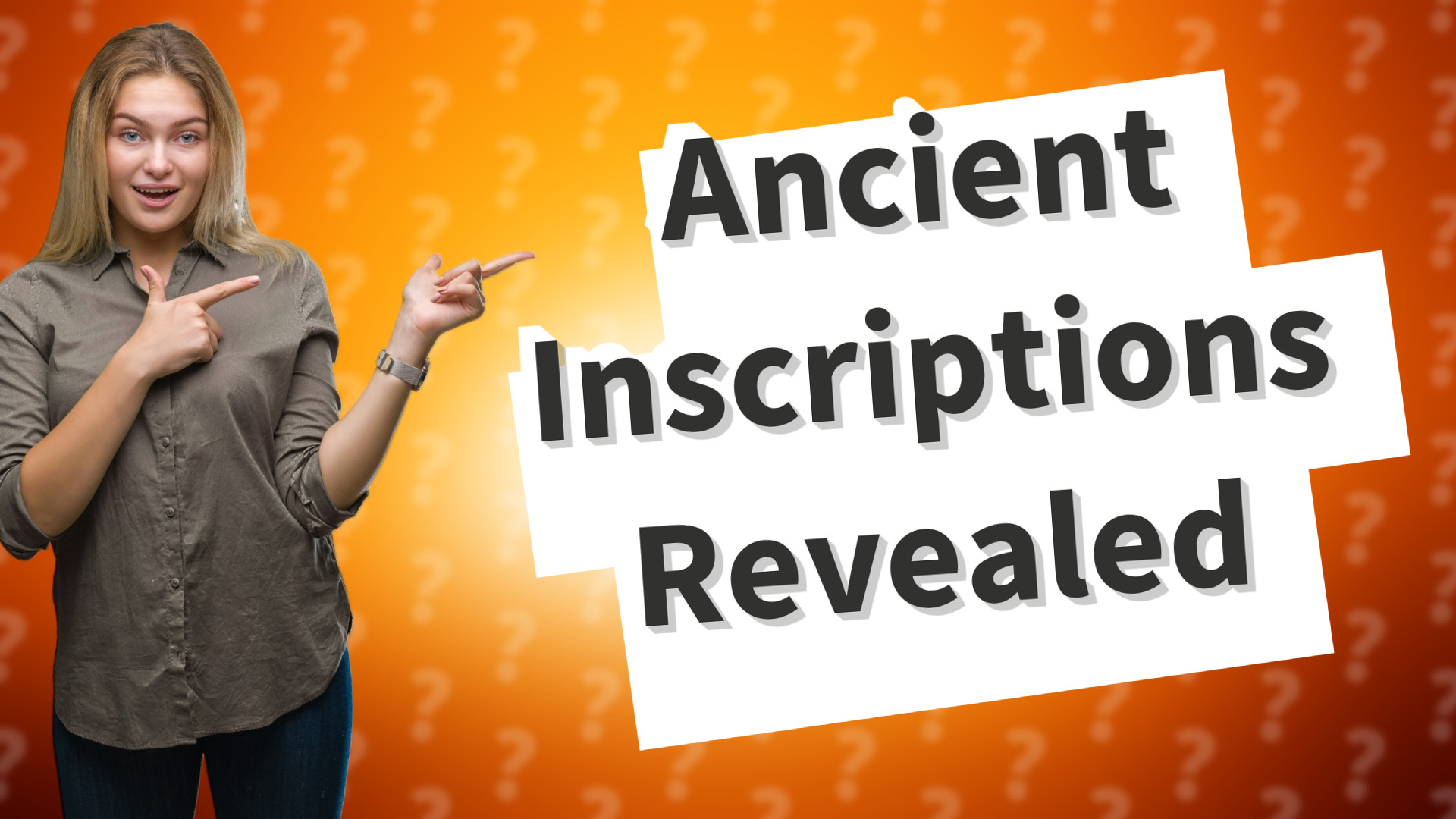 Ancient Inscriptions Revealed