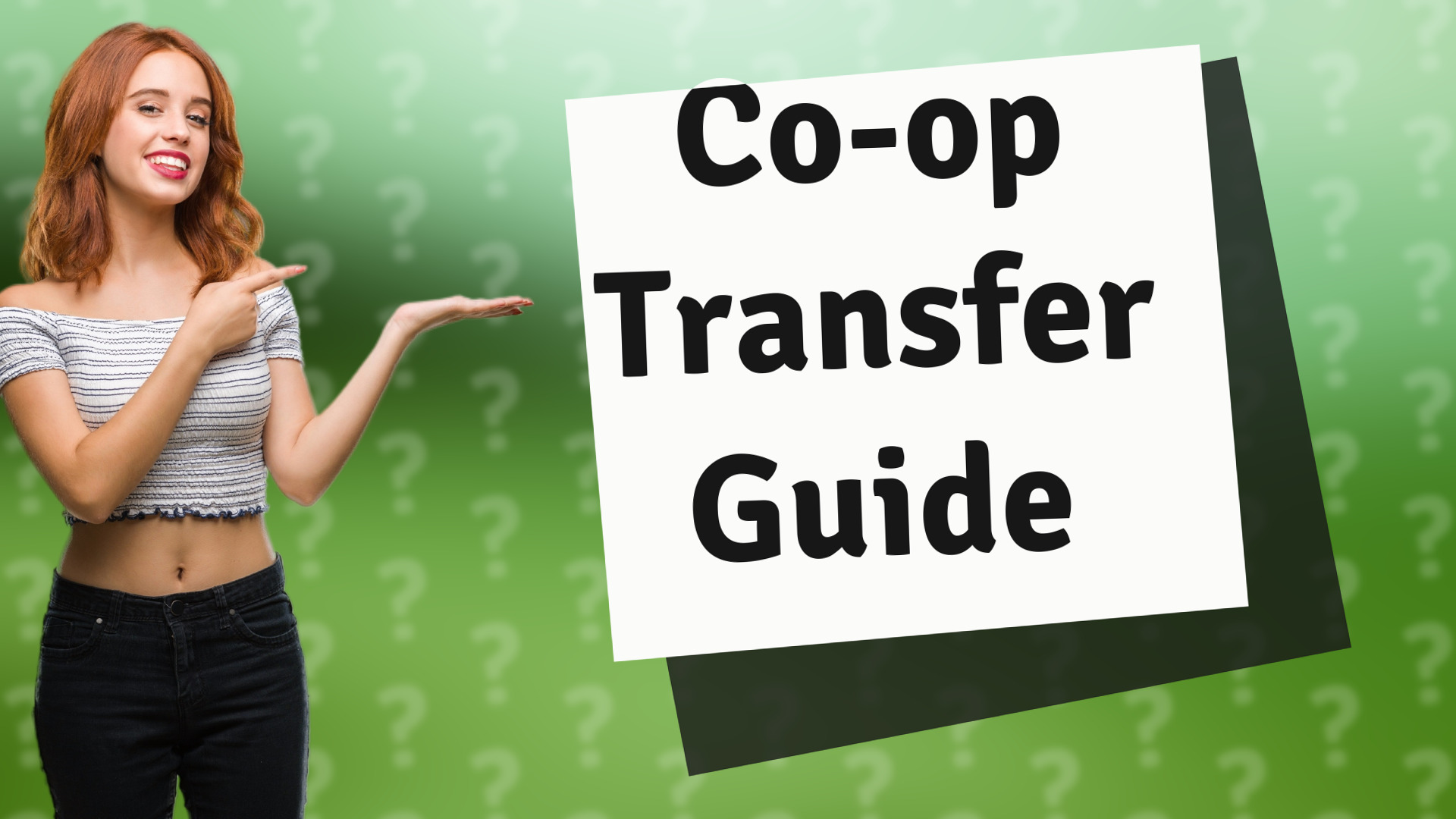 Co-op Transfer Guide