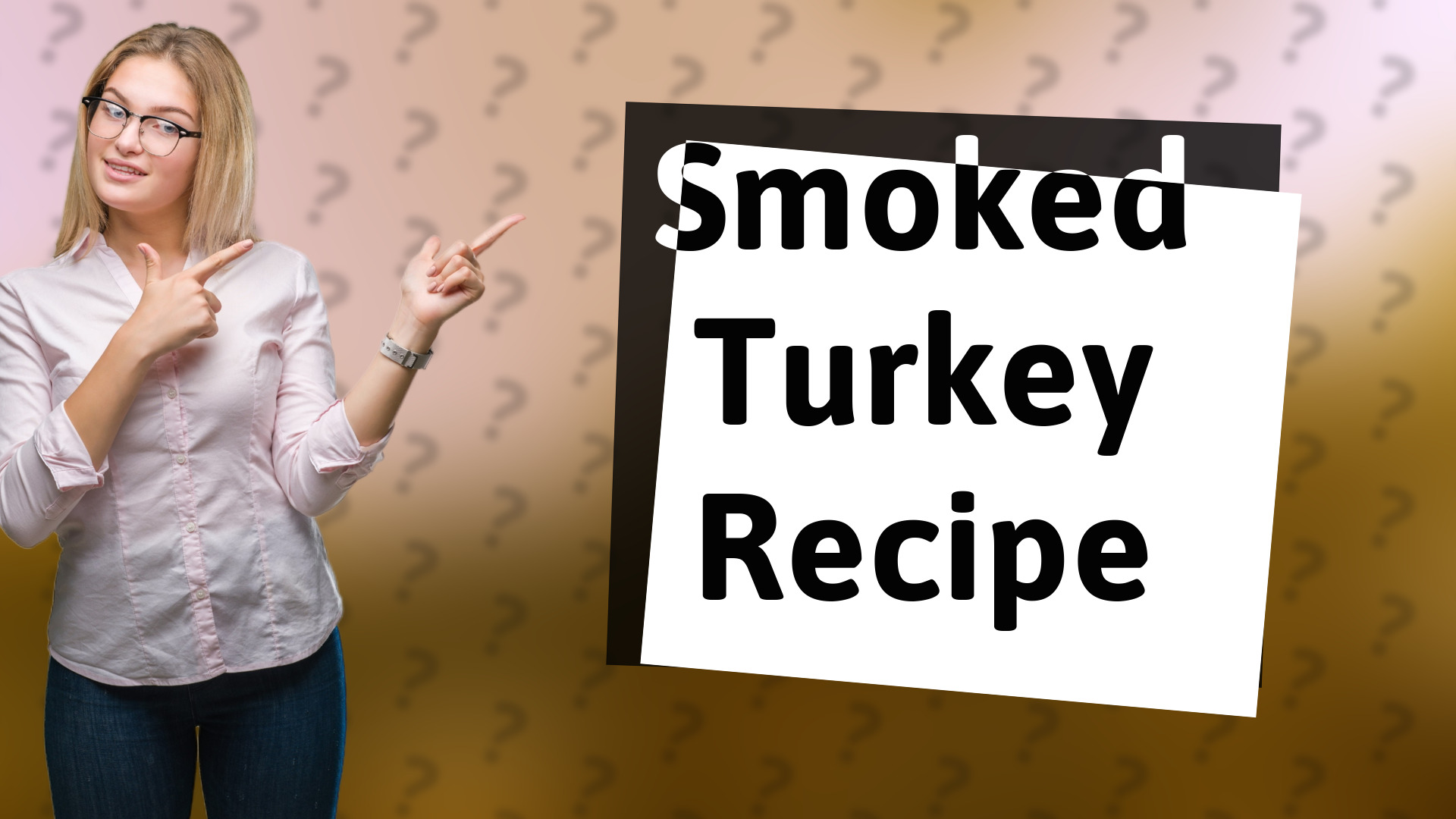 Smoked Turkey Recipe