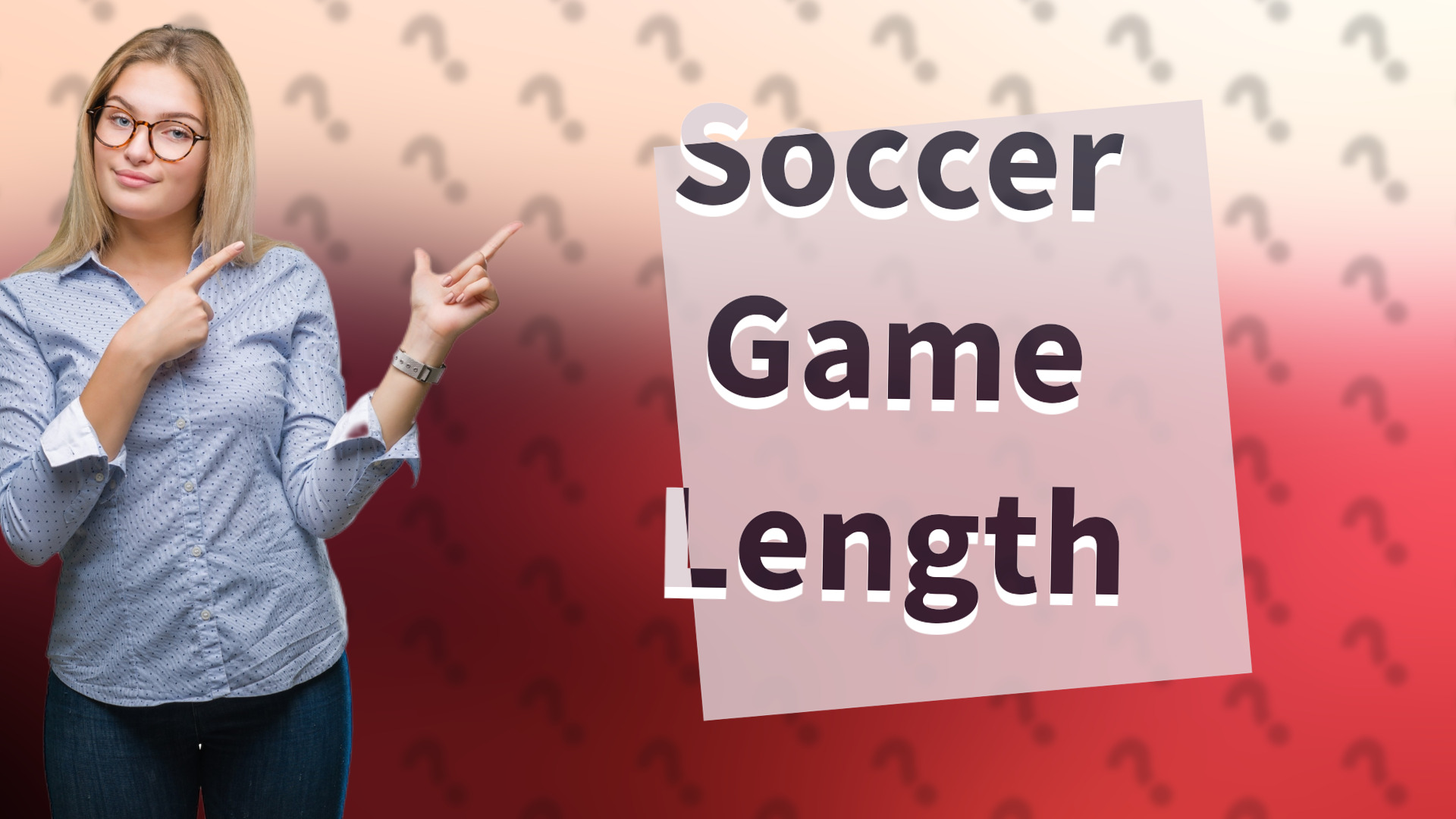 Soccer Game Length