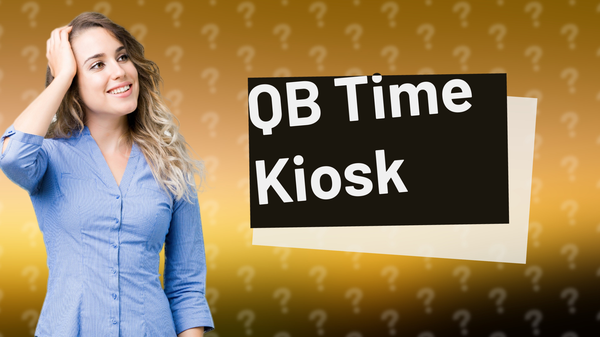 QB Time Kiosk