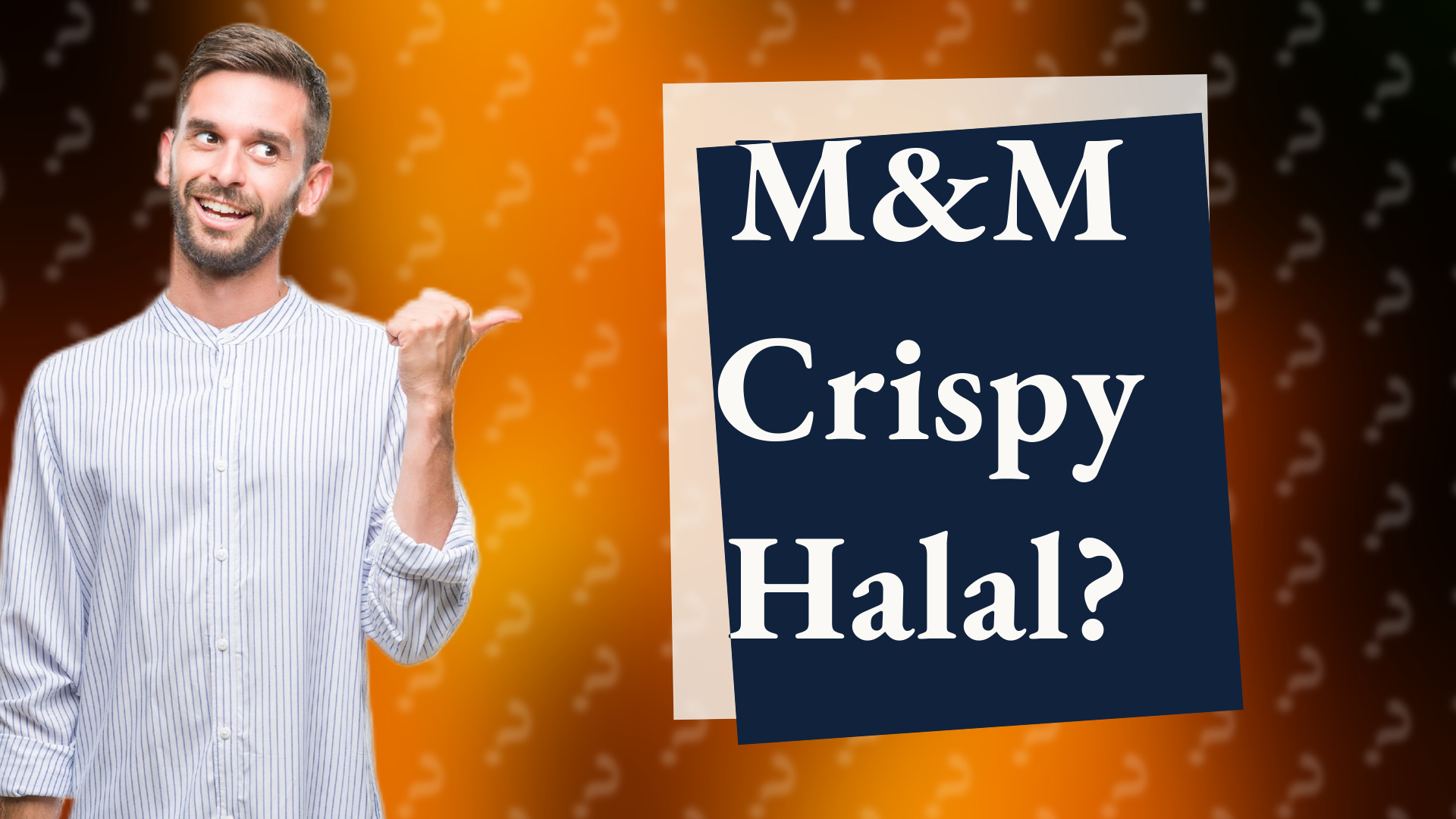 M&M Crispy Halal?
