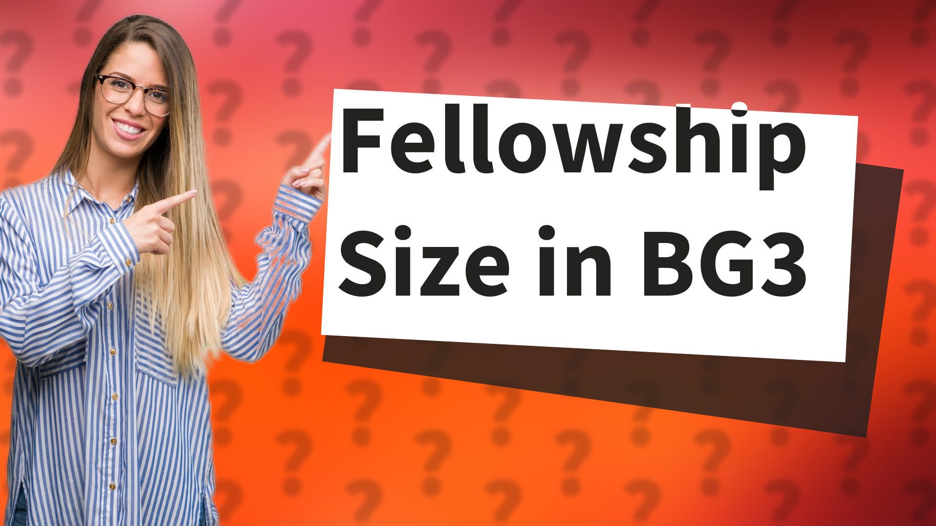Fellowship Size in BG3