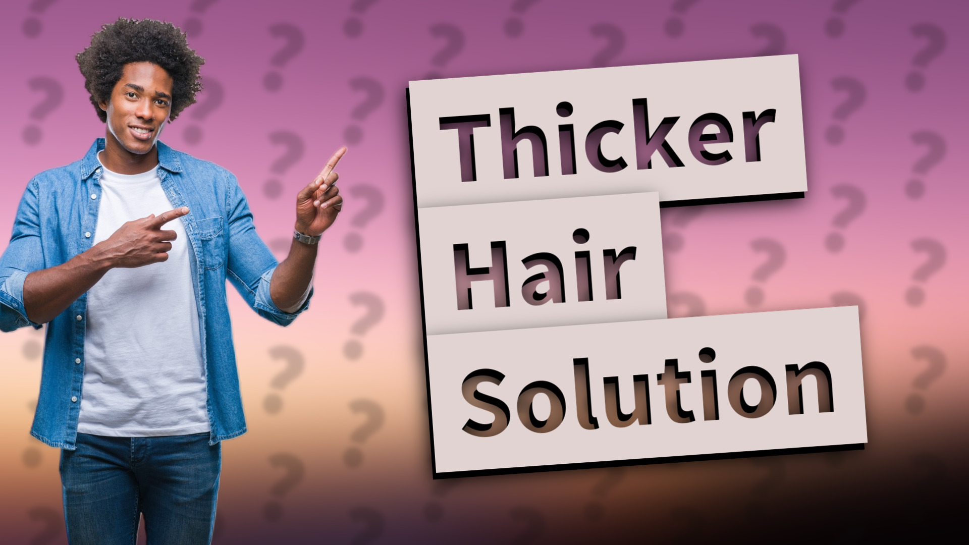 Thicker Hair Solution