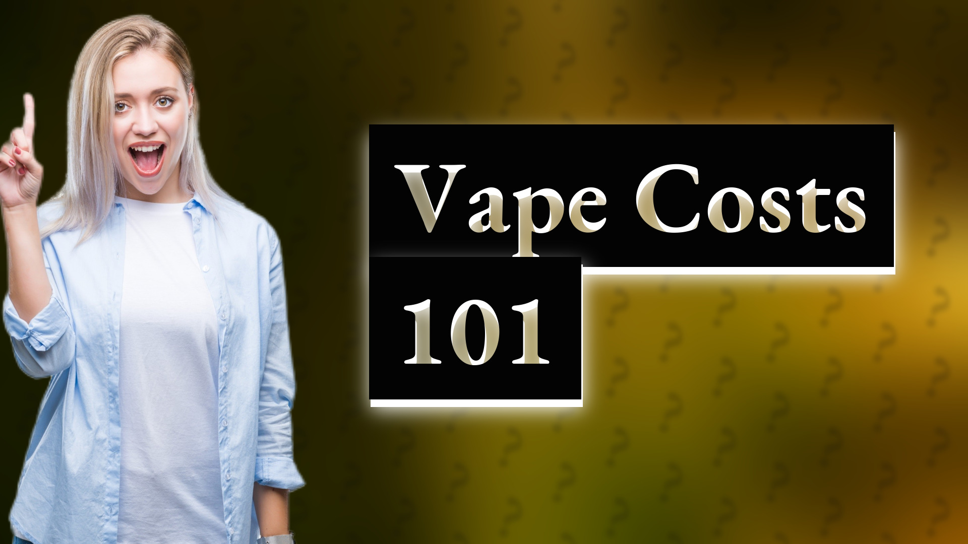 Vape Costs 101