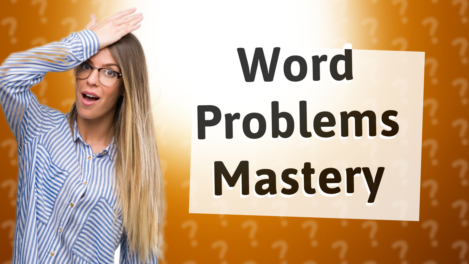 Word Problems Mastery