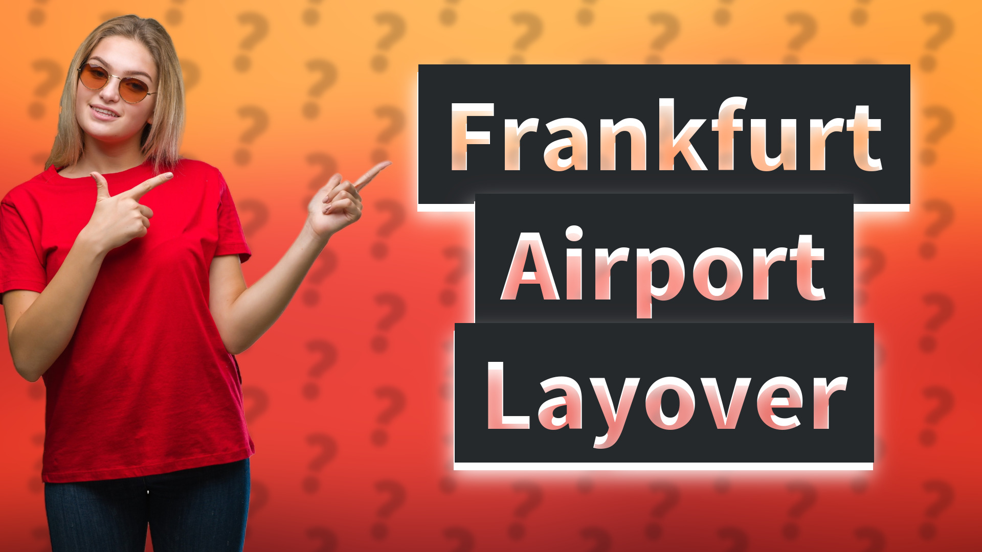 Frankfurt Airport Layover