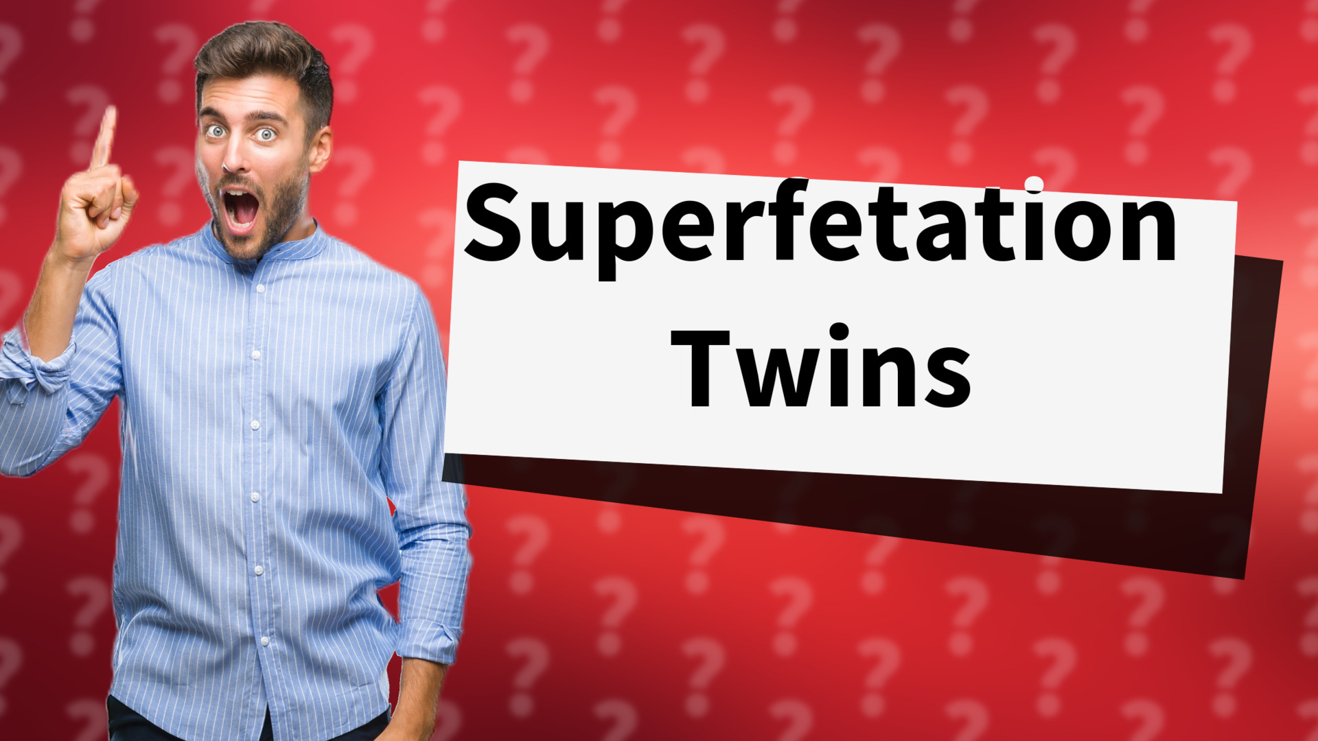 Superfetation Twins