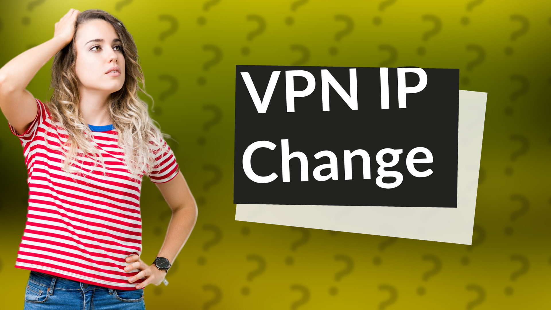 VPN IP Change