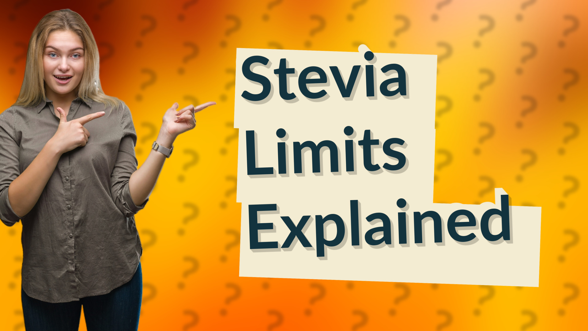Stevia Limits Explained