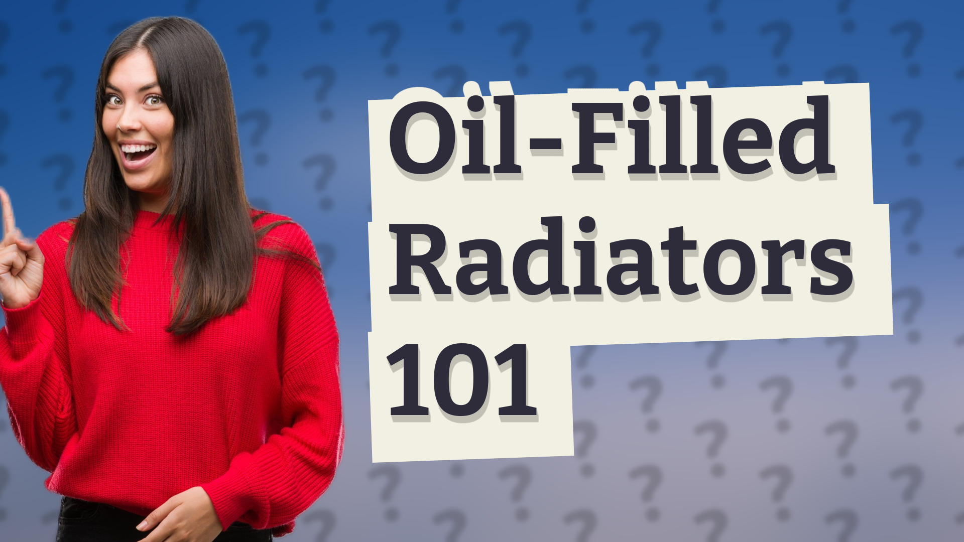 Oil-Filled Radiators 101