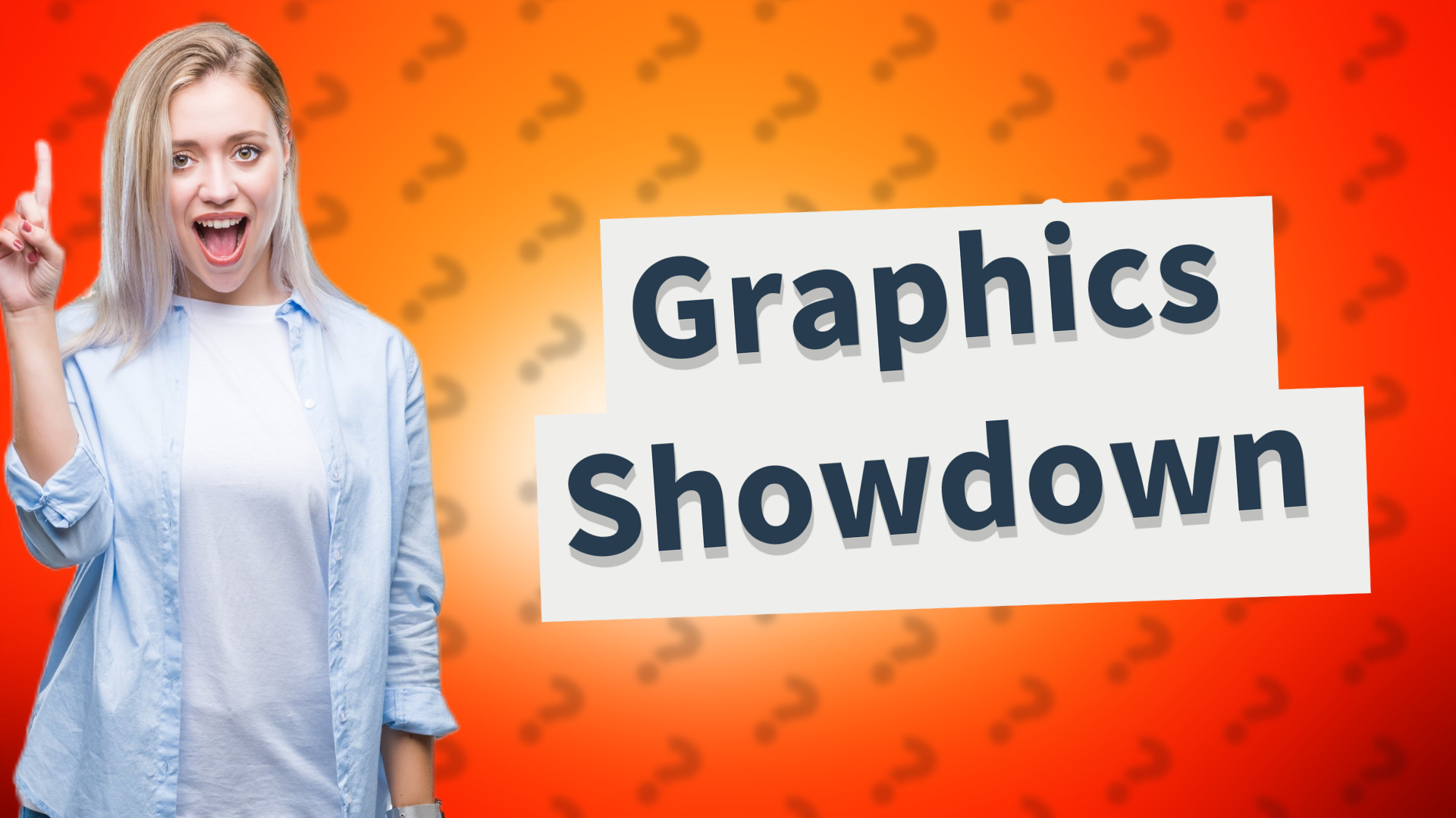 Graphics Showdown
