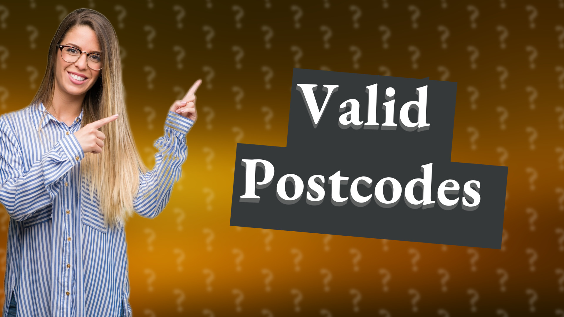 Valid Postcodes