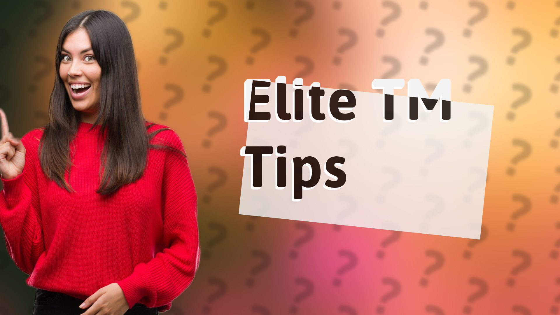 Elite TM Tips