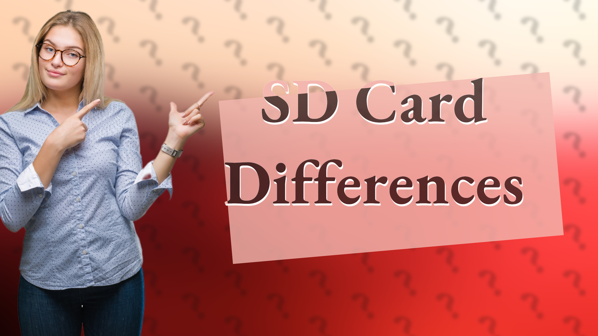 SD Card Differences