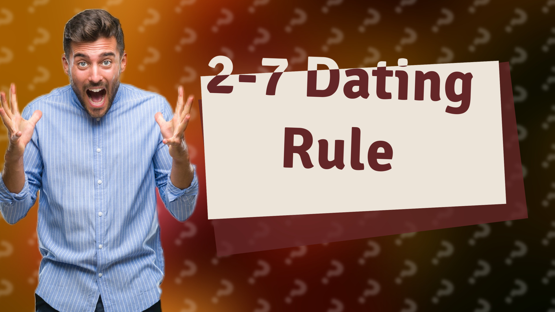 2-7 Dating Rule