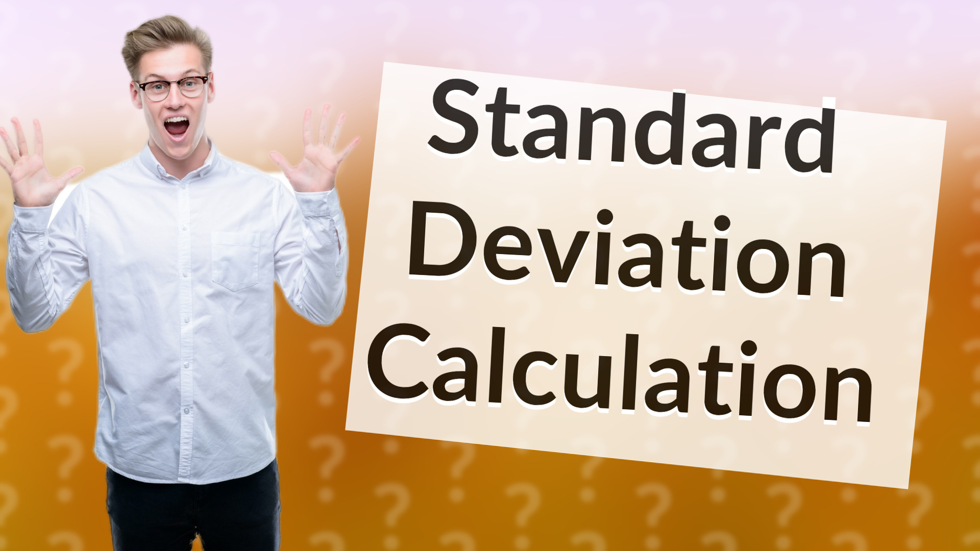 Standard Deviation Calculation
