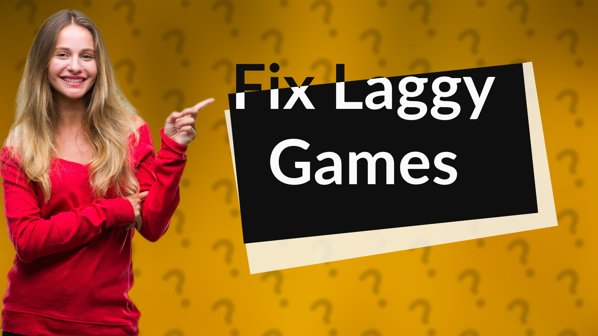 Fix Laggy Games