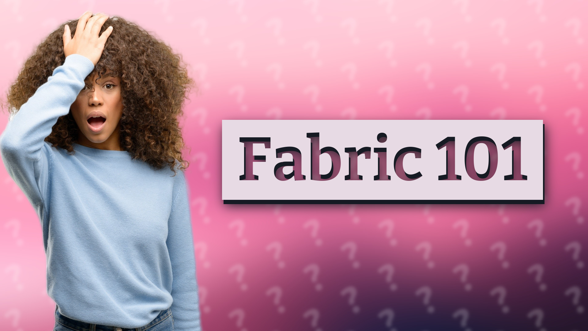 Fabric 101