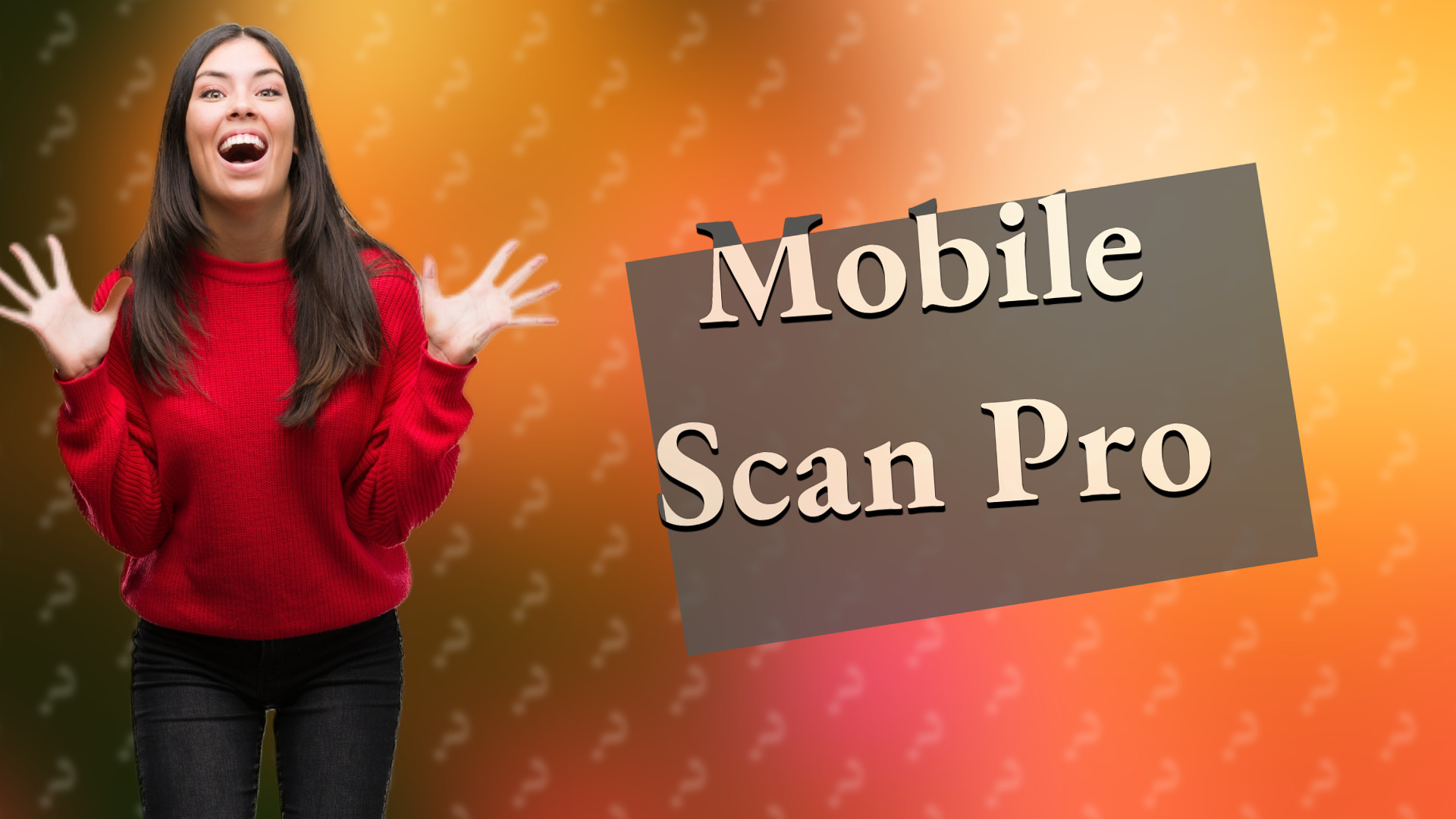 Mobile Scan Pro